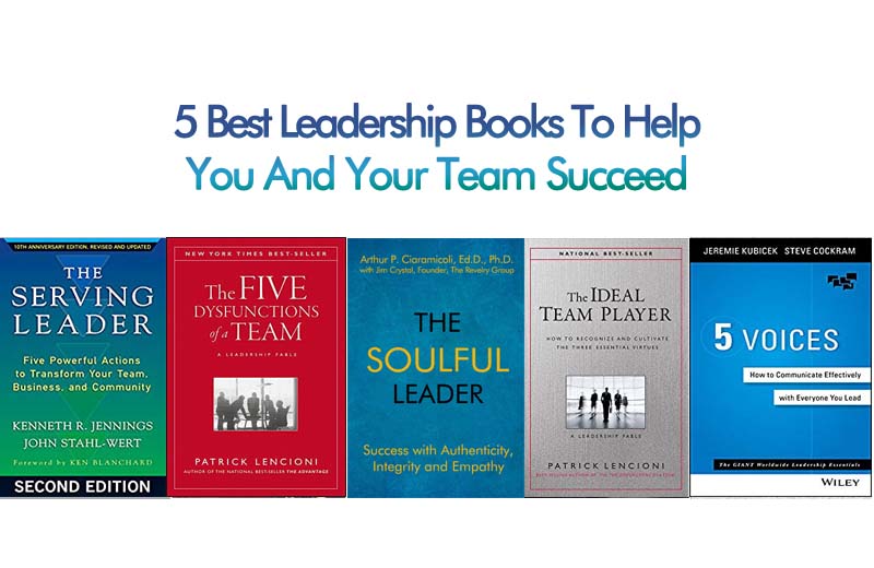 5 Best Leadership Books To Help You And Your Team Succeed BOOKGLOW